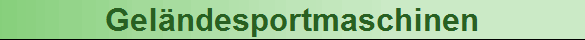 Geländesportmaschinen Geländesportmaschinen