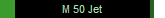 M 50 Jet